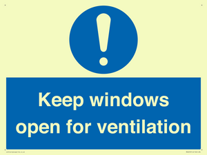 Keep windows open for ventilation